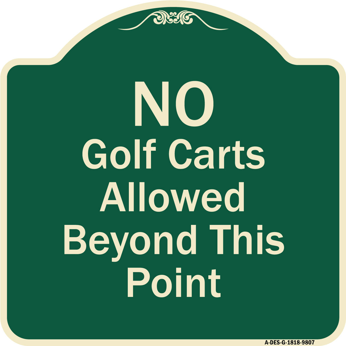 No Golf Carts Allowed