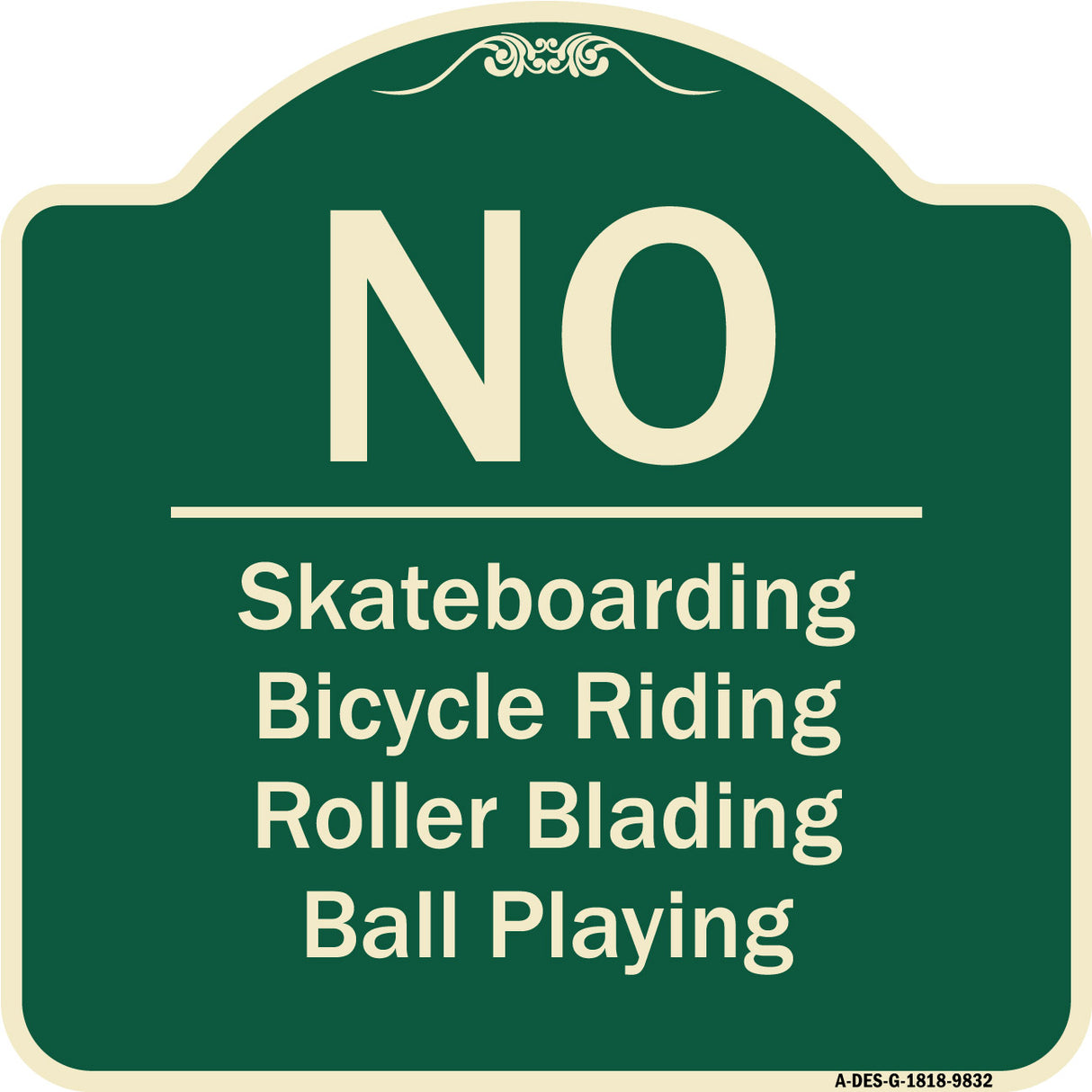 No - Bicycle Riding, Roller Blading, Ball Playing