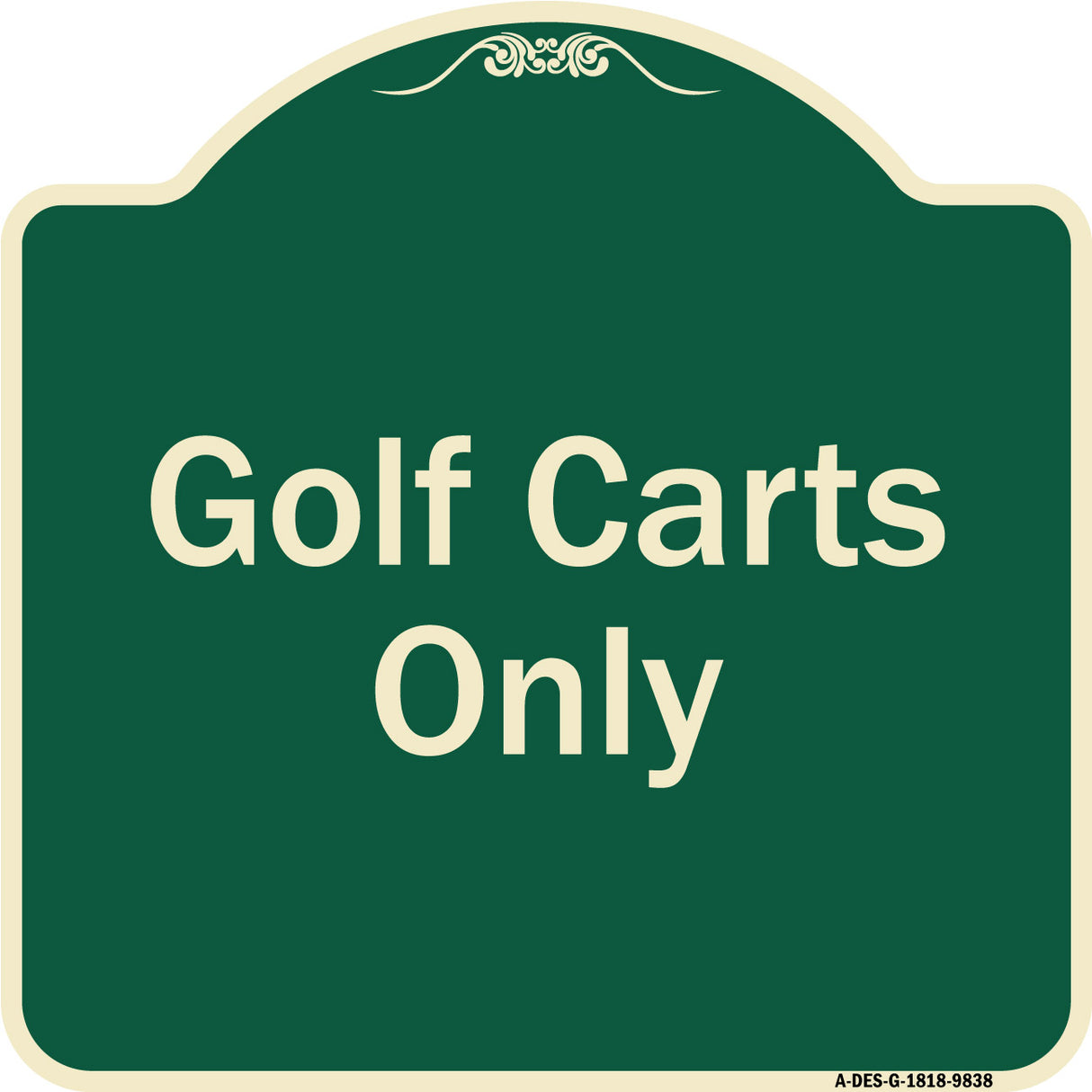 Golf Carts Only