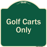 Golf Carts Only