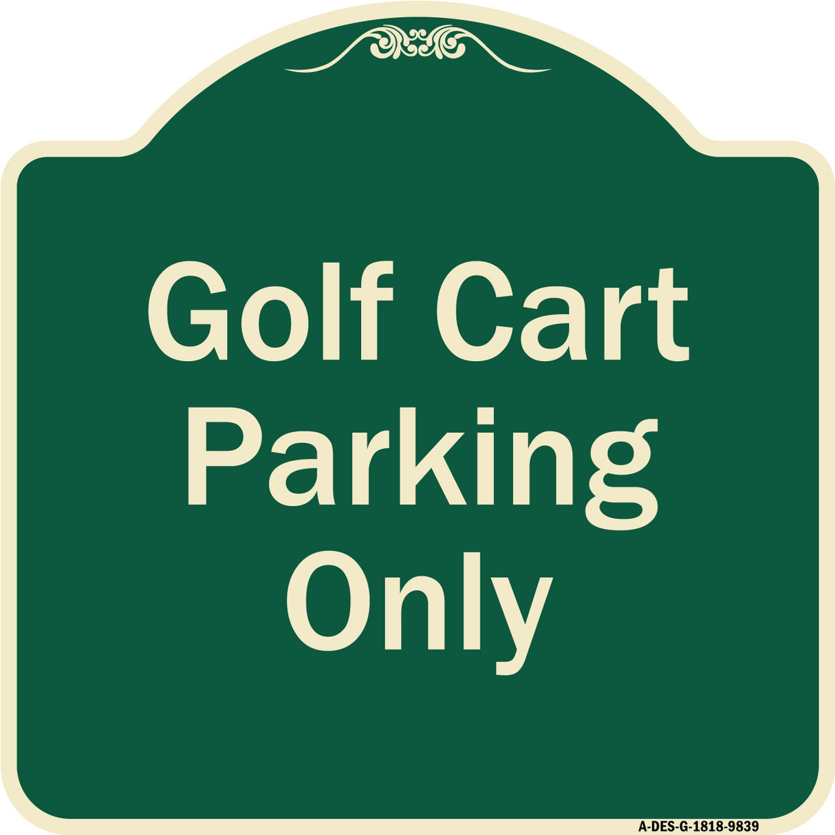 Golf Cart Parking Only