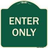 Enter Only