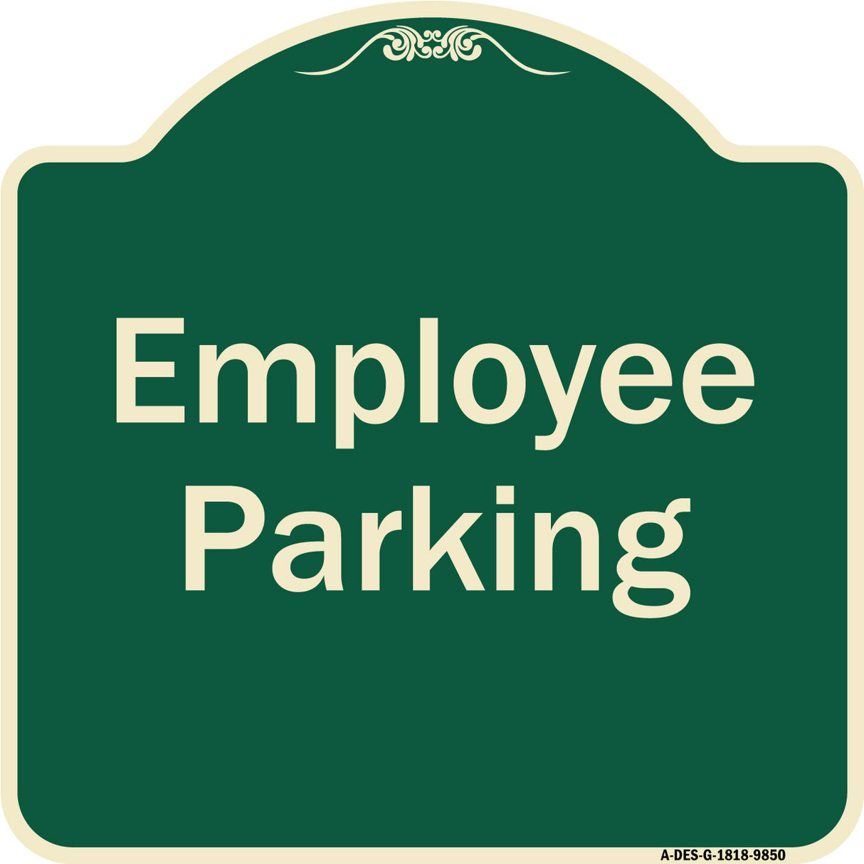 Employee Parking Sign