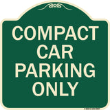 Compact Car Parking Only