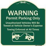 Warning Permit Parking Only Vehicles Will Be Towed At Vehicle Owners Expense Towing