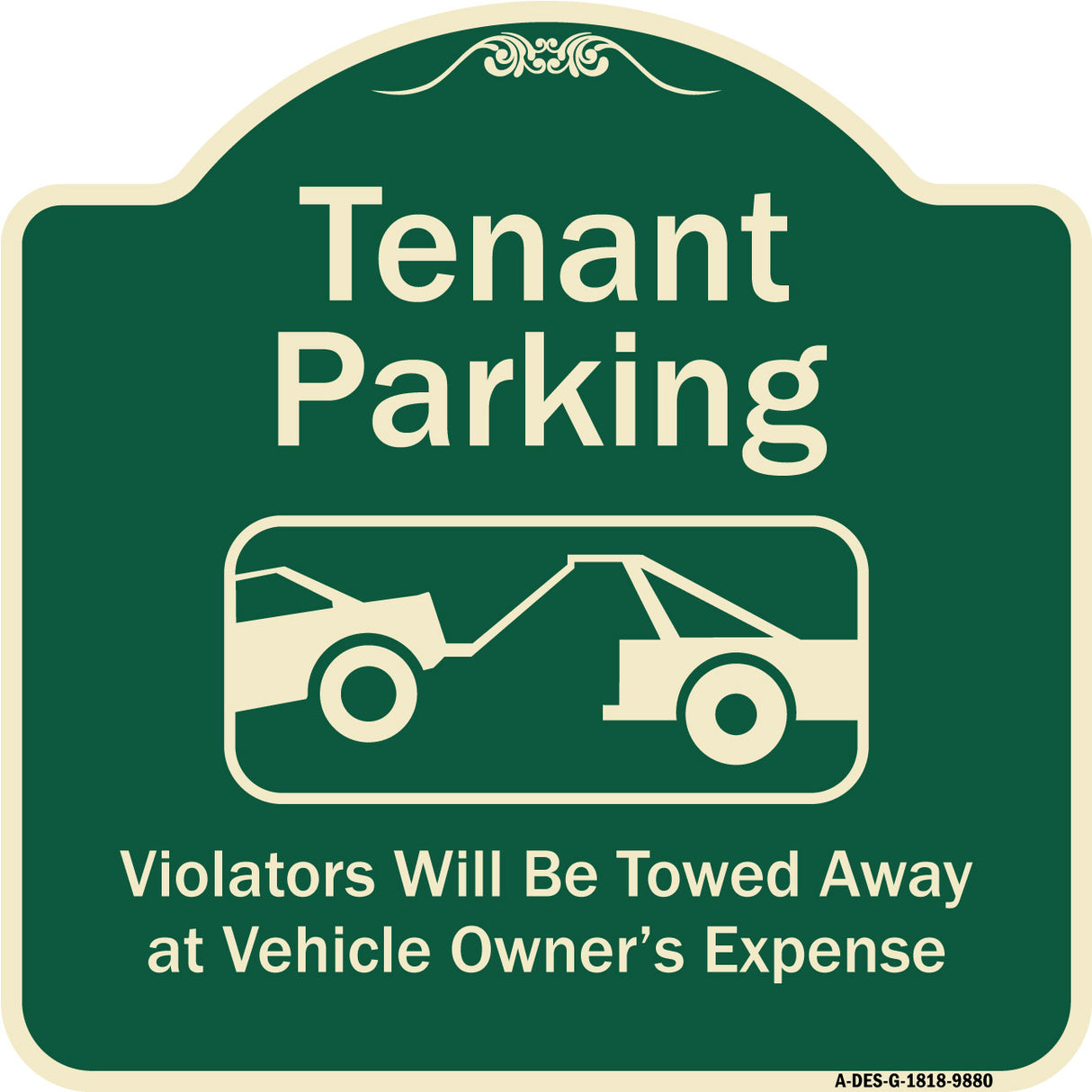 Tenant Parking, Violators Towed Away With Graphic