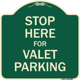 Stop Here For Valet Parking