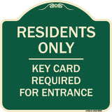 Residence-only-key Card