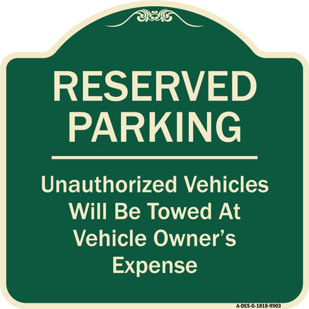 Reserved Parking Unauthorized Vehicles Will Be Towed At Vehicle Owner's Expense