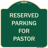 Reserved Parking For Pastor