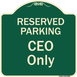 Reserved Parking Ceo Only