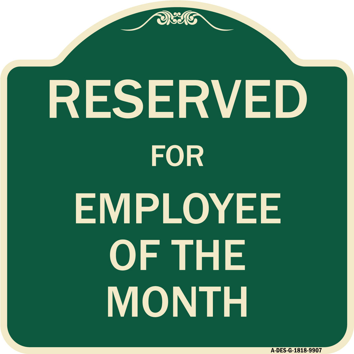 Reserved For Employee Of The Month