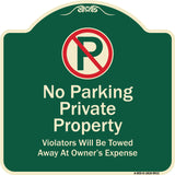 Private Property Violators Towed Away At Owner Expense With No Parking Symbol