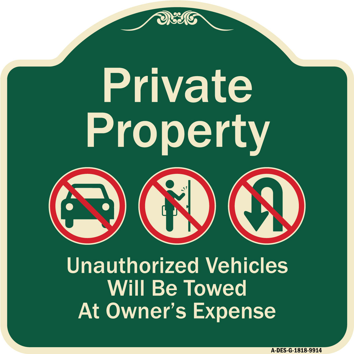 Private Property Unauthorized Vehicles Towed No Cars No Solicitors No Turn Around Symbols