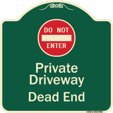 Private Driveway Dead End With Do Not Enter Symbol