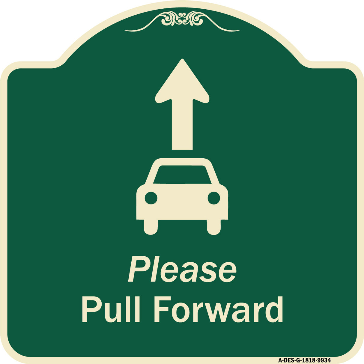 Please Pull Forward With Graphic And Ahead Arrow