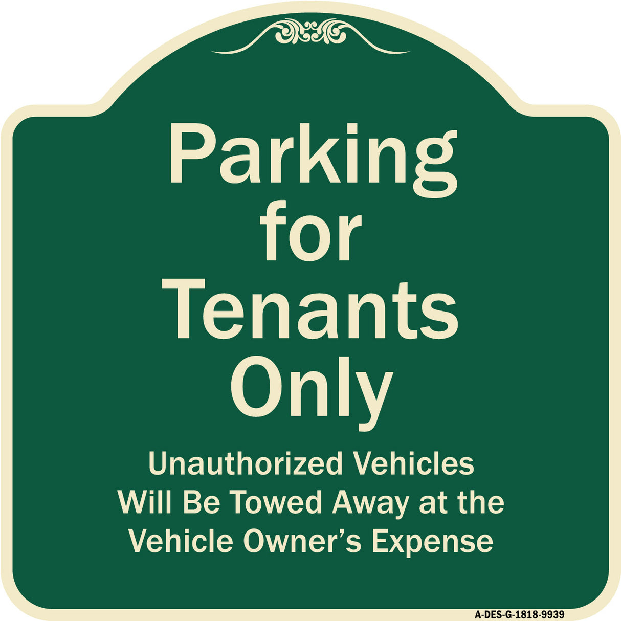 Parking For Tenants Only Unauthorized Vehicles Towed Away