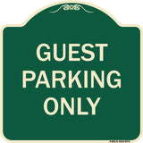 Guest Parking Only