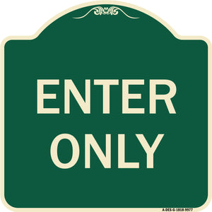 Enter Only