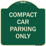 Compact Car Parking Only