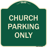 Church Parking Only