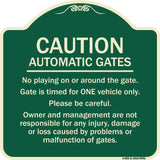 Caution Automatic Gates No Playing Gate Is Timed For One Vehicle Management Not Responsible