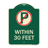 (No Parking Symbol) Within 30 Feet