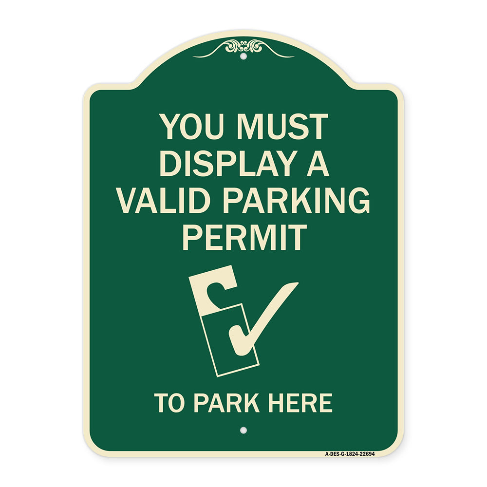 You Must Display A Valid Parking Permit to Park Here (With Parking Permit Graphic)