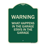 What Happens in the Garage Stays in the Garage