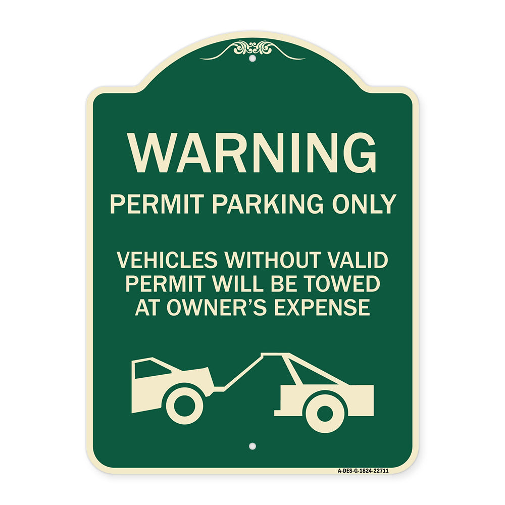 Warning Permit Parking Only Vehicles Without Permits Will Be Towed at Owner's Expense (Tow Truck Symbol)