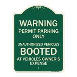 Warning Permit Parking Only Unauthorized Vehicles Booted at Vehicle Owner's Expense