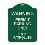 Warning Permit Parking Only Lot Is Patrolled