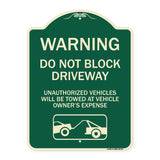 Warning Do Not Block Driveway (With Graphic)