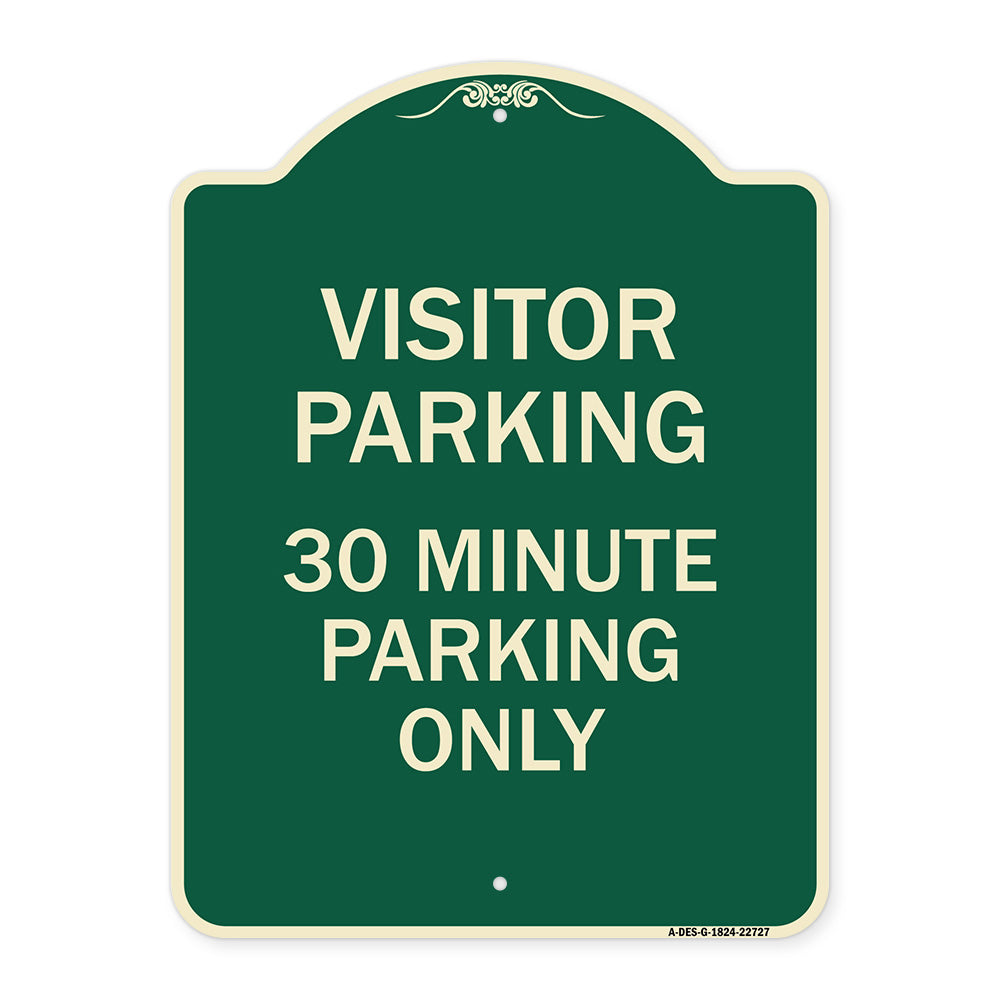 Visitor Parking Sign Visitor Parking 30 Minute Parking Only
