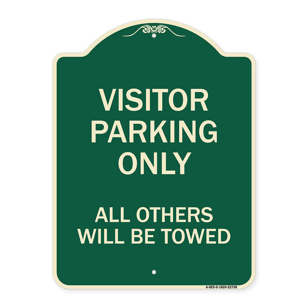Visitor Parking Only All Others Will Be Towed