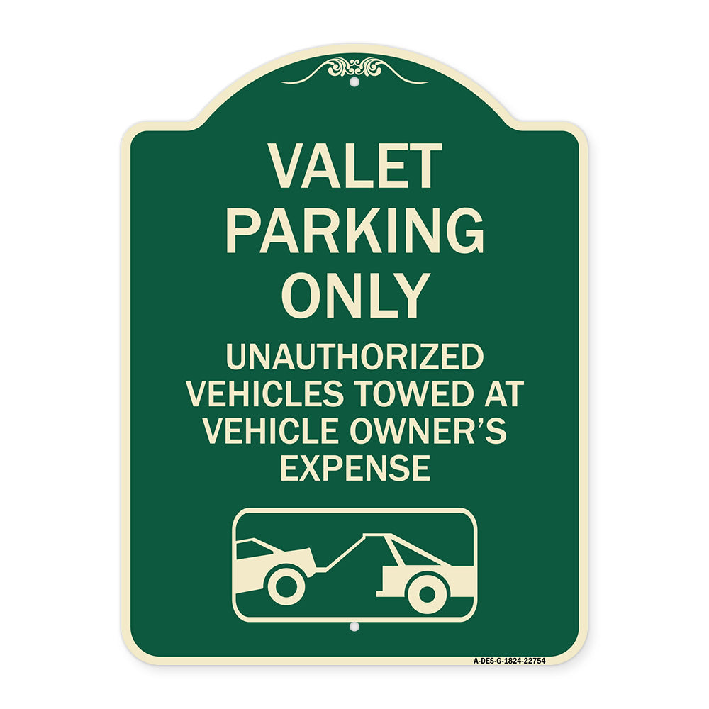 Valet Parking Only Unauthorized Vehicles Towed at Owner Expense with Graphic