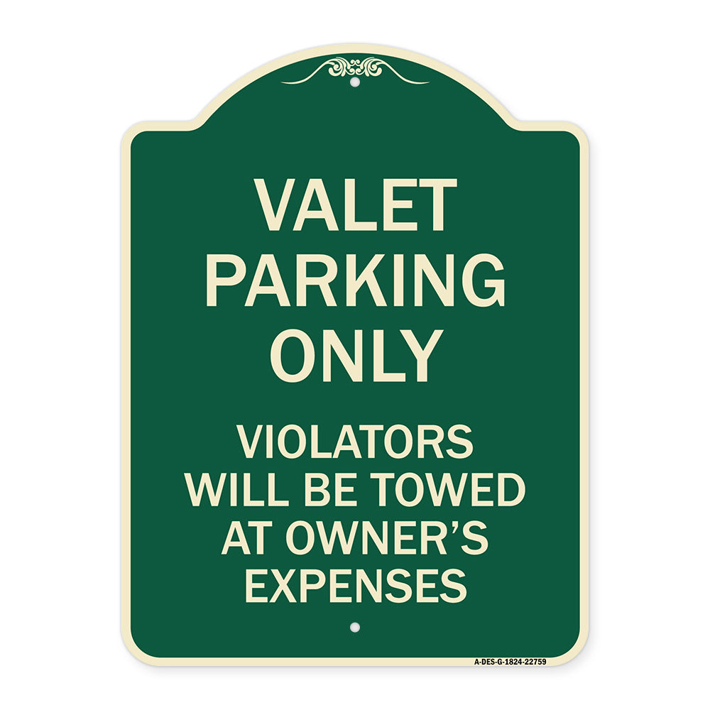 Valet Parking Only Violators Will Be Towed at Owner's Expenses