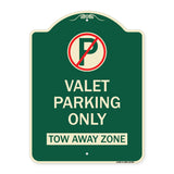 Valet Parking Only Tow Away Zone