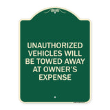 Unauthorized Vehicles Will Be Towed Away at Owner's Expense