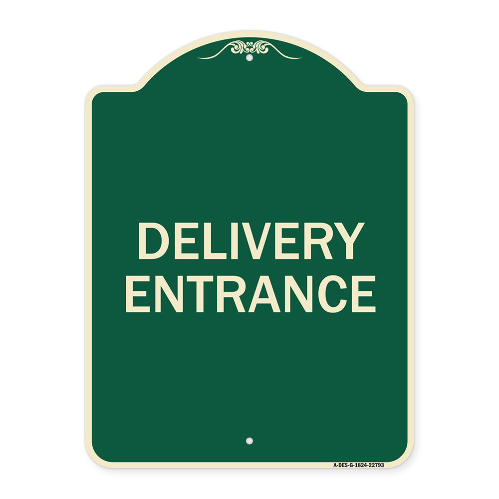 Traffic Entrance Sign Delivery Entrance