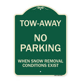 Tow-Away No Parking When Snow Removal Conditions Exist