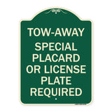 Tow-Away Special Placard or License Plate Required