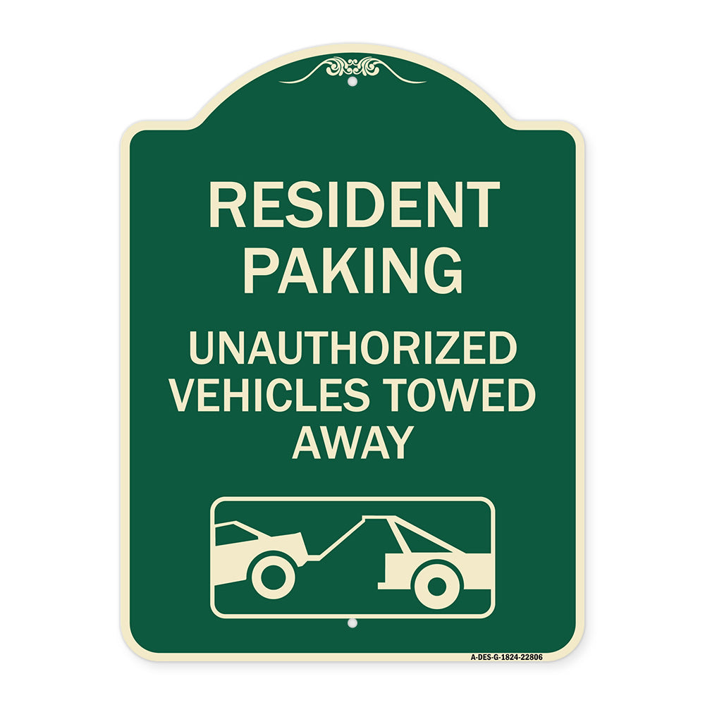 Tow Away Sign Resident Parking - Unauthorized Vehicles Towed Away (With Car Tow Graphic)