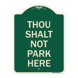 Thou Shalt Not Park Here