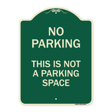 This Is Not A Parking Space