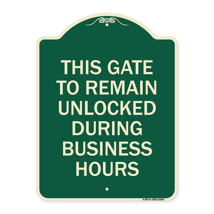 This Gate to Remain Unlocked During Business Hours