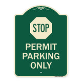 Stop - Permit Parking Only (With Stop Symbol)