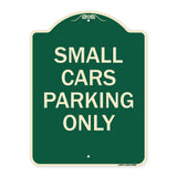 Small Cars Parking Only