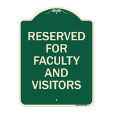 School Parking Sign Reserved for Faculty and Visitors