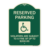 Reserved Parking - Violators Are Subject to A Fine of Up to $200 (Handicapped Symbol)